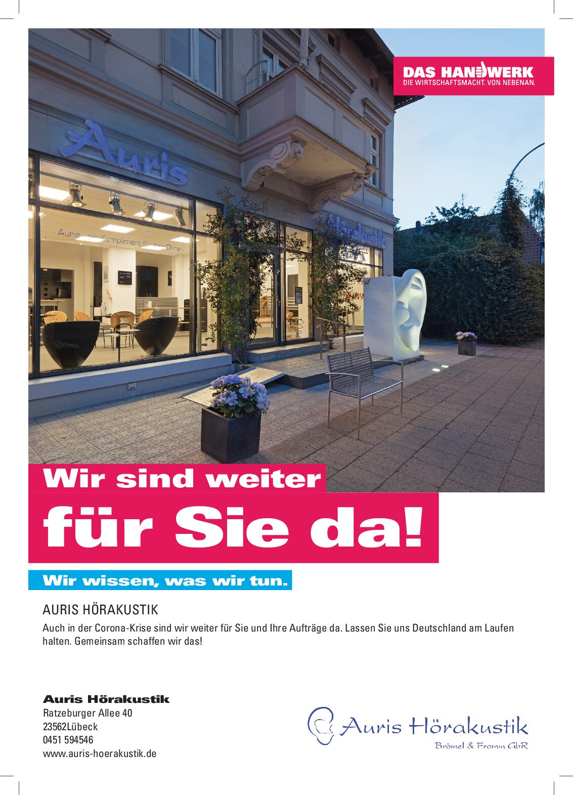 Wir sind weiterhin für Sie da!